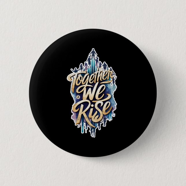 Gemeinsam erheben wir uns. button (Vorderseite)