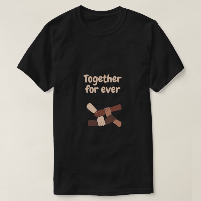 Gemeinsam für immer - Lebensquoten T-Shirt (Design vorne)