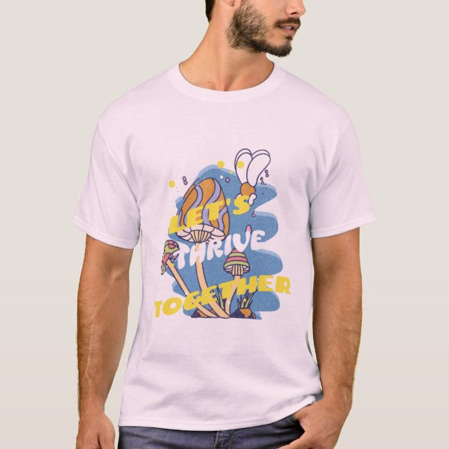 "Gemeinsam gedeihen lassen" T - Shirt zum Wachstum (Vorderseite)