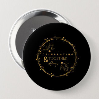 Gemeinsam immer feiern: Schwarzes Gold Jubiläum Button