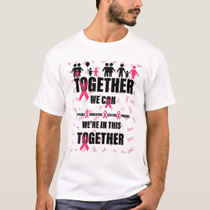 Gemeinsam können wir Brustkrebs-Aware für Familien T-Shirt