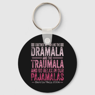 Gemeinsam können wir die Dramala und die Traumala Schlüsselanhänger