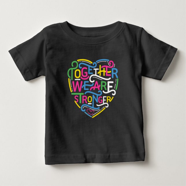 Gemeinsam sind wir stärker baby t-shirt (Vorderseite)