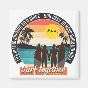 Gemeinsam surfen - Ihr Gleichgewicht Behalten Magnet