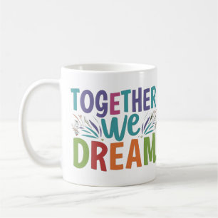GEMEINSAM TRAUEN WIR KAFFEE-TASSE KAFFEETASSE