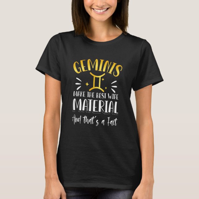 Gemini Zodiac Sign Zitat T-Shirt (Vorderseite)