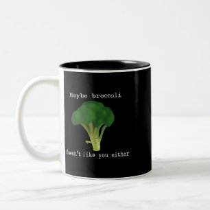 Gemüse Broccoli nicht wie Sie D0100101A Zweifarbige Tasse