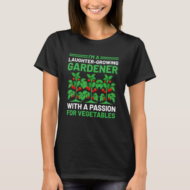 Gemüsegärtner Gärtnern Gartenarbeit Gemüse  T-Shirt (Vorderseite)