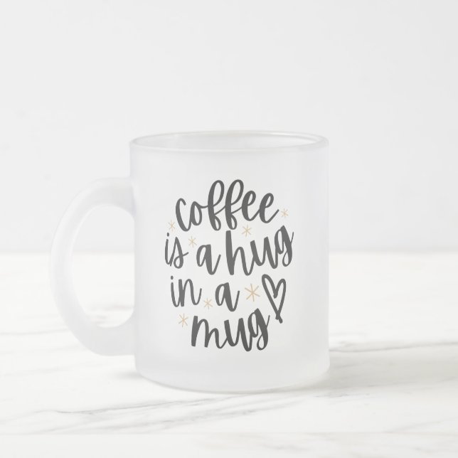Gemütlicher Kaffee-Spruch-Frostglas-Becher Mattglastasse (Links)