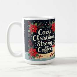 Gemütlicher Weihnachtskaffee mit starker Wirkung  Kaffeetasse