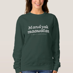Gemütliches Pinoy Sweatshirt - Ilocano Phrase