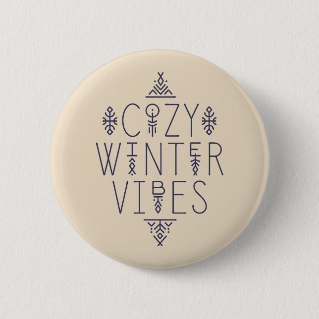 Gemütliches Wintervibes Design Button (Vorderseite)