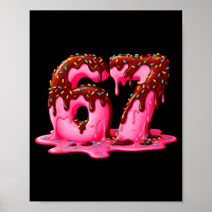 Gen Alpha Slang Kids 67 Eis Drip Six Seven Poster