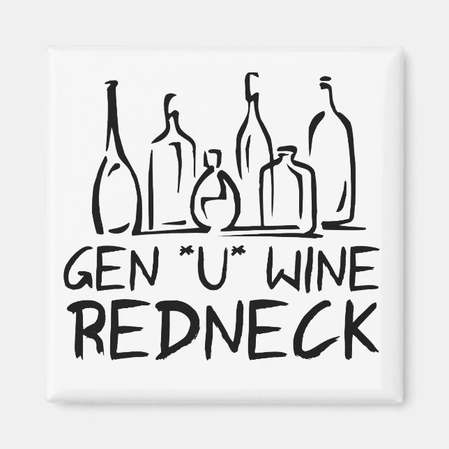 Gen U Wine Redneck Magnet (Vorne)