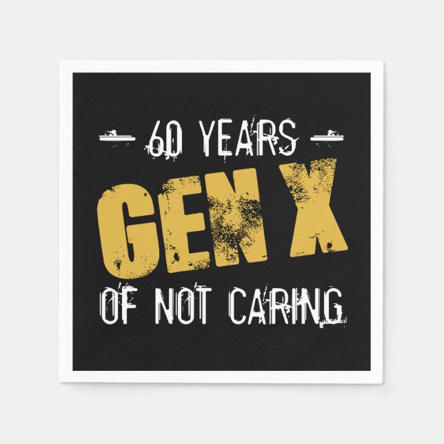 Gen X 60 Geburtstag Serviette (Vorderseite)