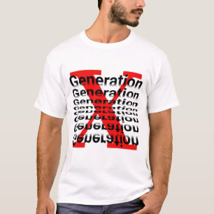 Gen X - Die verlorene Generation T-Shirt