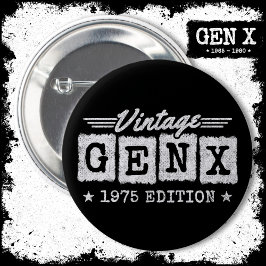 Gen X Generation Gen Xer Geboren 1975 Gen X Geburt Button
