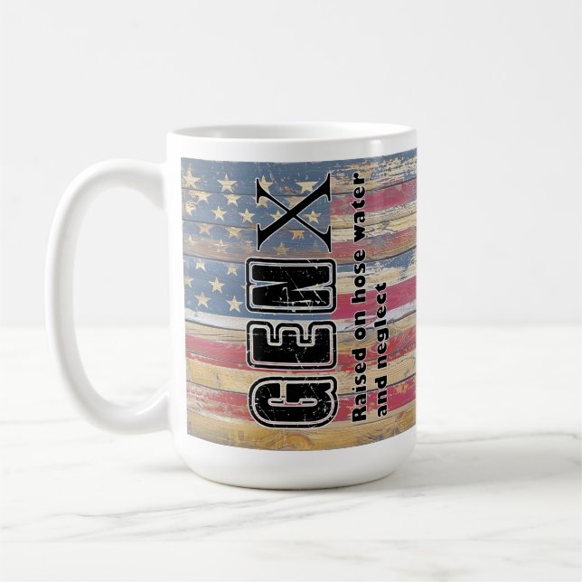 Gen X Hose Water Neglect Funny Coffee Tasse (Links)