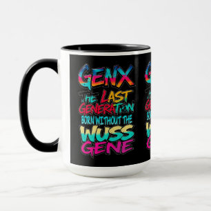 Gen X Humor Schwarz Tasse