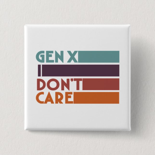 Gen X — Mir ist egal Button (Vorderseite)