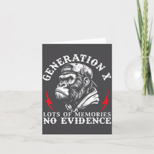 Gen X Viele Erinnerungen Kein Beweis Lustiger Affe Karte