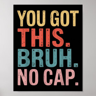 Gen Z Bruh Testing Day Lehrer Sie haben diese Bru  Poster