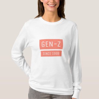 Gen-Z seit 1999 T-Shirt