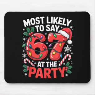 Gen Z Weihnachts-Meme für die wahrscheinlichste Au Mousepad