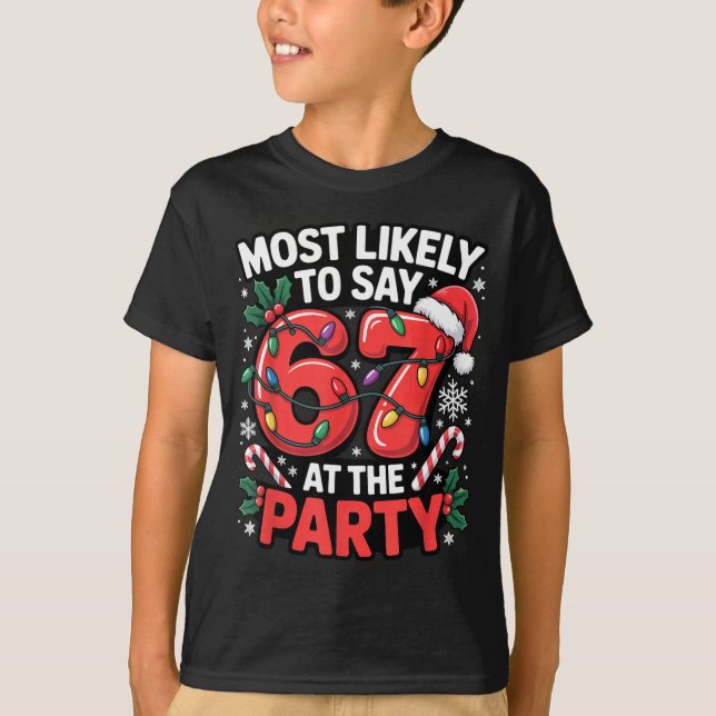 Gen Z Weihnachts-Meme für die wahrscheinlichste Pe T-Shirt (Vorderseite)