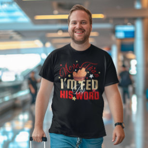 Genährt von Gottes Wort - Evangelium Jesus Heilige T-Shirt