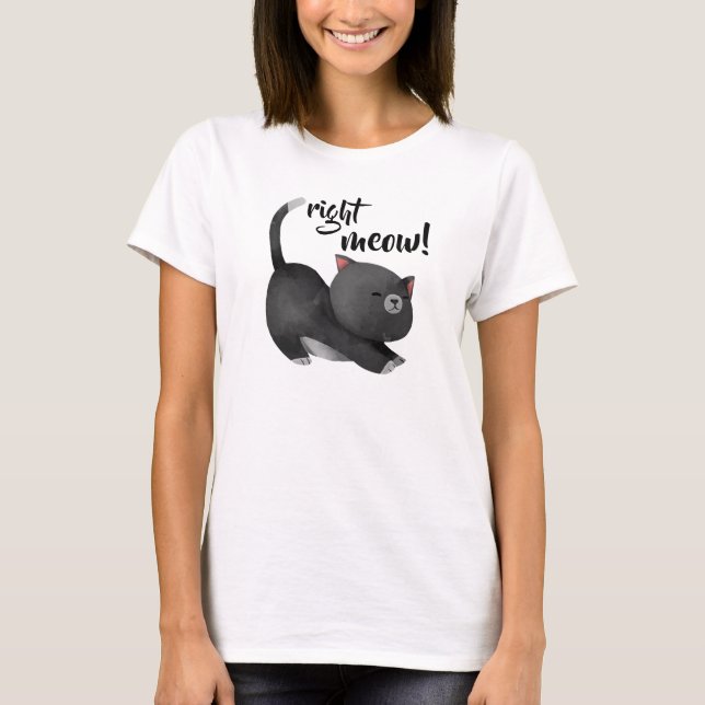 Genau Meow T-Shirt (Vorderseite)