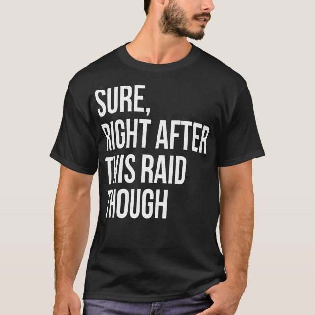 Genau nach diesem tollen Geschenk für Gamer T-Shirt (Vorderseite)