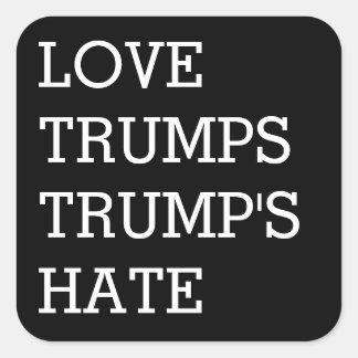 Genau, Trumps Liebe hat Trumps Quadratischer Aufkleber