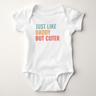 Genau wie Daddy, aber Niedlicher Baby Strampler