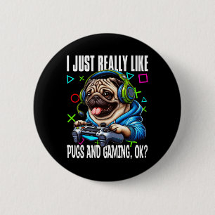 Genau wie Mops und Gaming Ok Video Game Lov Button