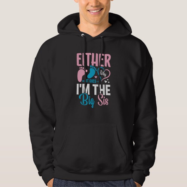 Gender Announcement Either Way it goes I'm The Big Hoodie (Vorderseite)