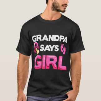 Gender Offenbarung Großvater sagt Girl Future Groß T-Shirt