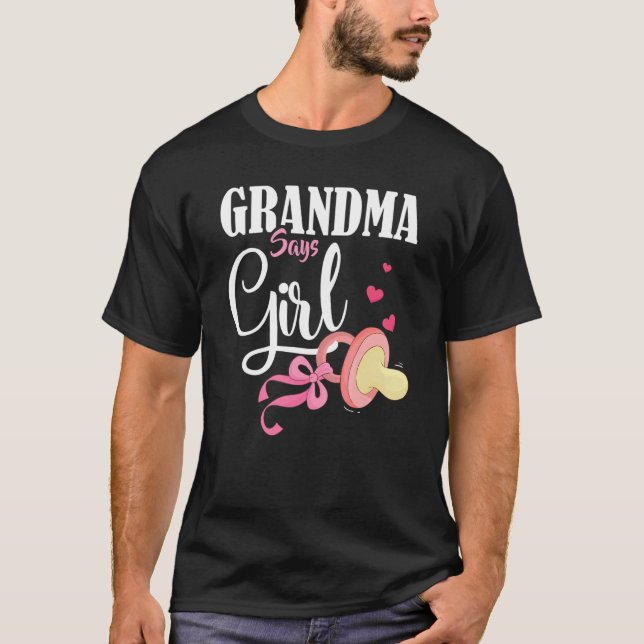 Gender-Offenbarung Oma sagt Girl Future Großmutter T-Shirt (Vorderseite)
