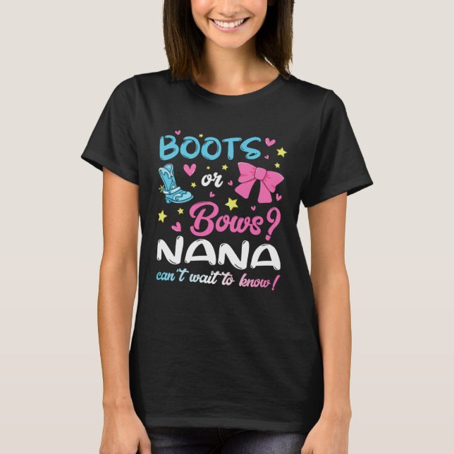 Gender Reveal Boots or Bows Nana Matching Baby Par T-Shirt (Vorderseite)