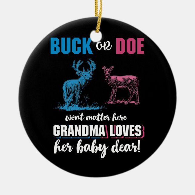 Gender Reveal Buck oder Doe Party Oma Keramik Ornament (Vorne)