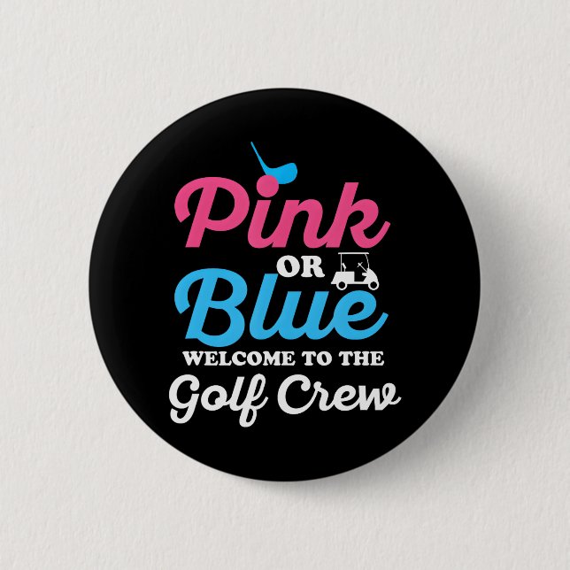 Gender Reveal Golf für eine Golf-Familie Button (Vorderseite)