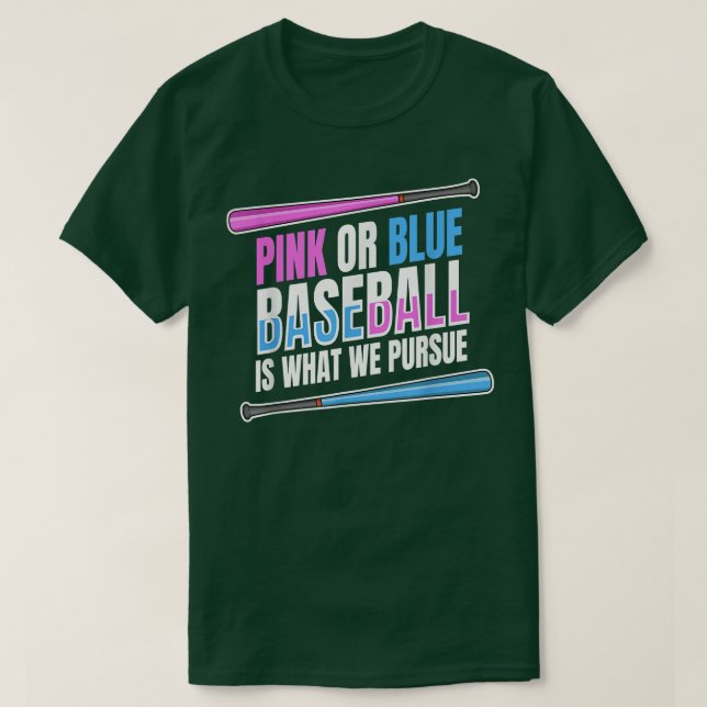 Gender Reveal Quote for a Baseball Player T-Shirt (Design vorne)