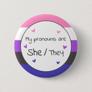 Genderfluid She/they Pronoun Button