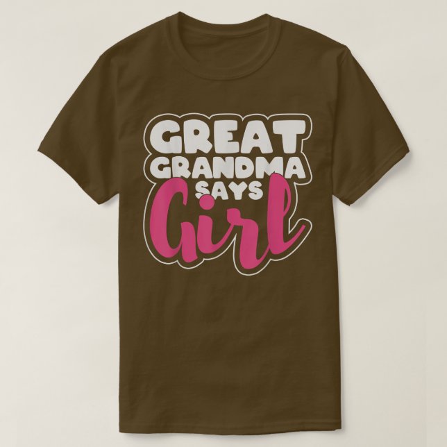 Genderoffenbarung für große Oma sagt Mädchen T-Shirt (Design vorne)