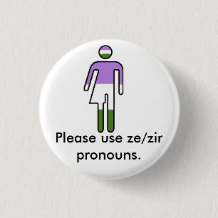 Genderqueer Ze/Zir Pronomen-Knöpfe Button
