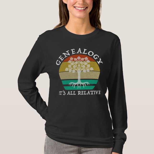Genealogie - Es ist alles relativ T-Shirt (Vorderseite)