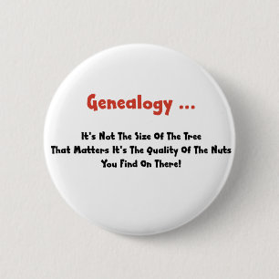 Genealogie ... Es ist nicht die Größe des Baumes Button