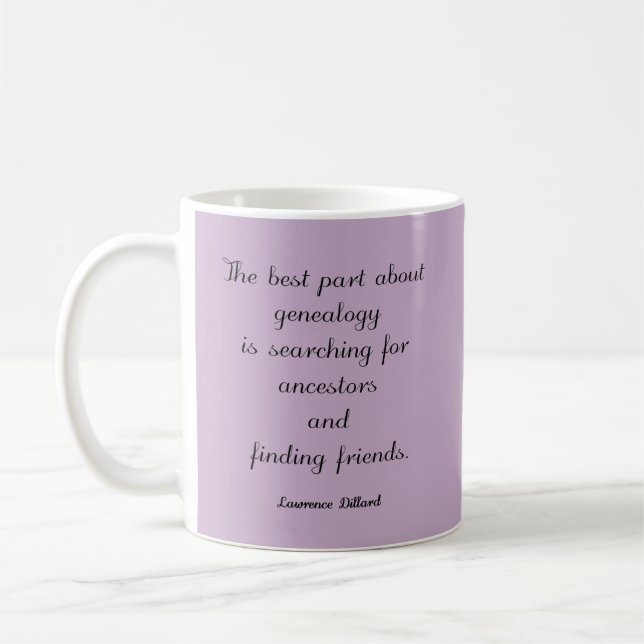 Genealogie-Zitat-Gewohnheits-Tasse Kaffeetasse (Links)