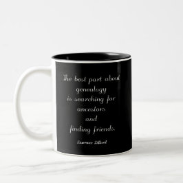 Genealogie-Zitat-Gewohnheits-Tasse Zweifarbige Tasse