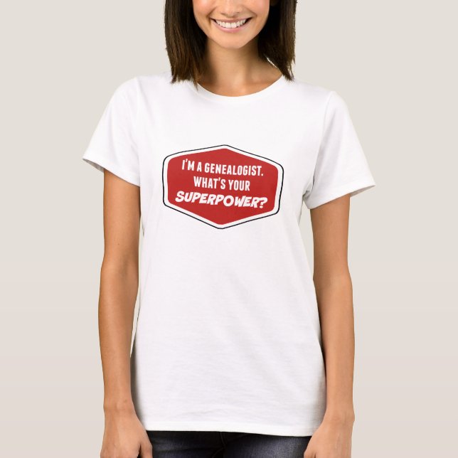 Genealogischer Supermacht-T - Shirt (Vorderseite)